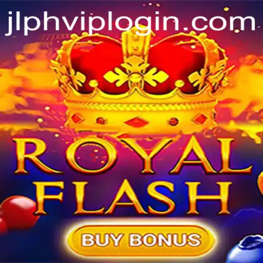 Discover the Thrill of RoyalFlashBuyBonus with JLPH.COM