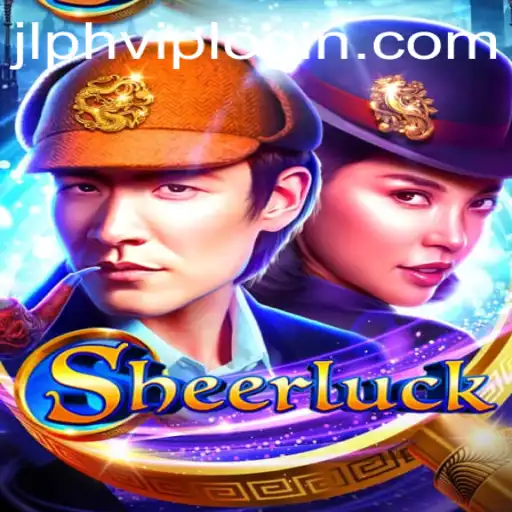 Dive into the World of Sheerluck: A Thrilling New Game by JLPH.COM